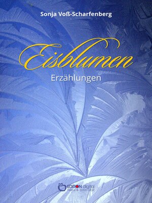 cover image of Eisblumen